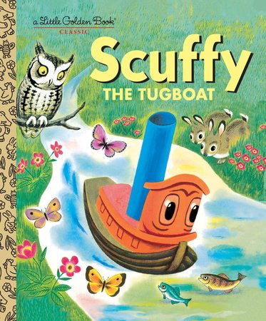 Little Golden Book - Scruffy the Tugboat Books Penguin Random House