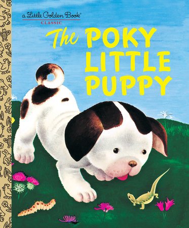 Little Golden Book - The Poky Little Puppy Books Penguin Random House