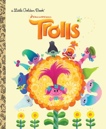 Little Golden Book - Trolls Books Penguin Random House