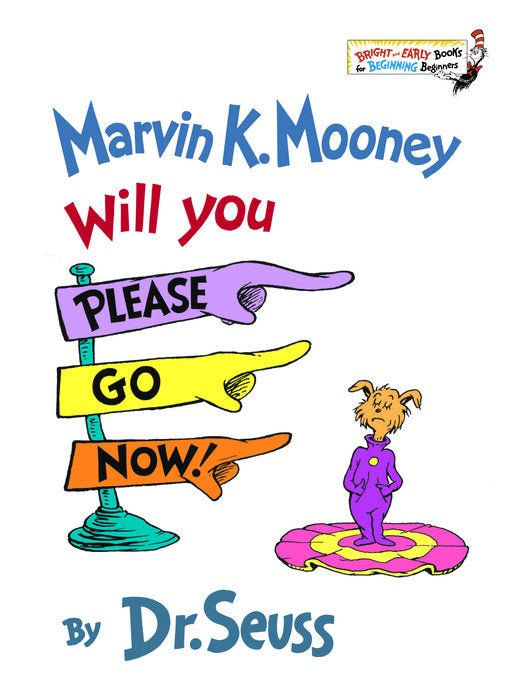 Marvin K. Mooney Will You Please Go Now! Books Penguin Random House