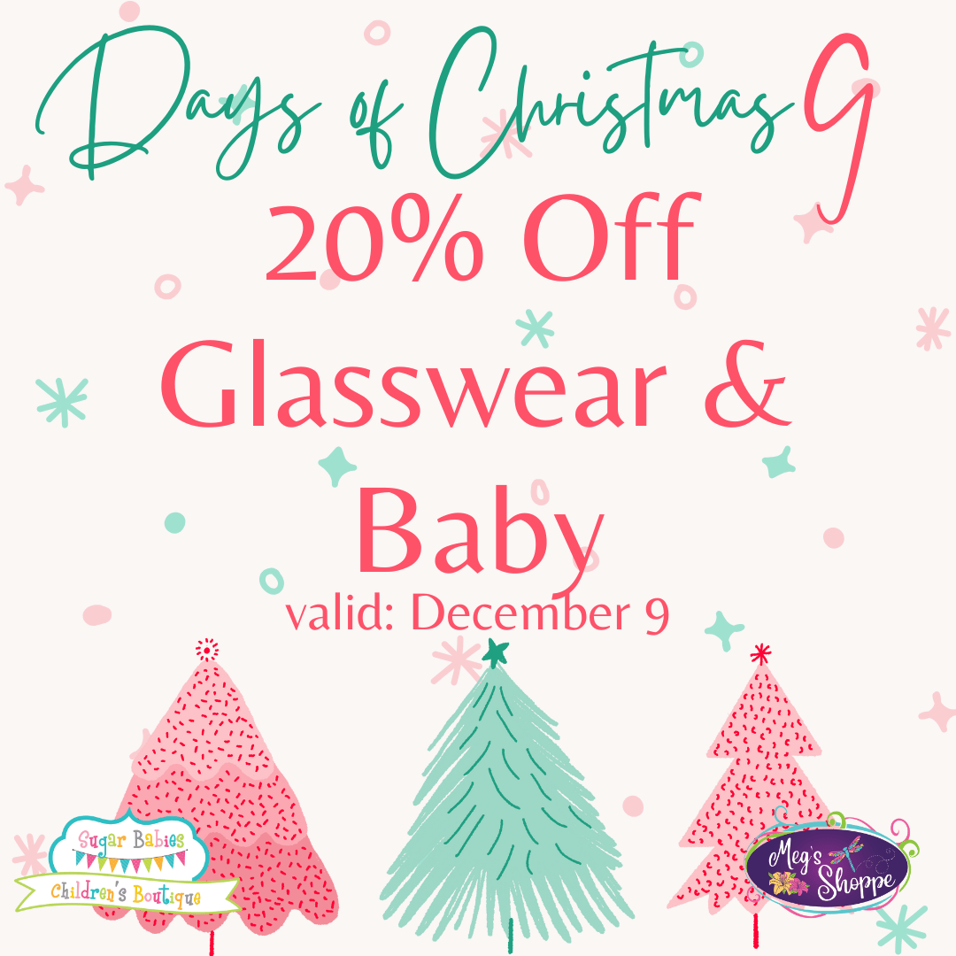 12 Days of Christmas - Day 9 - Sugar Babies Children's Boutique/Meg's Shoppe