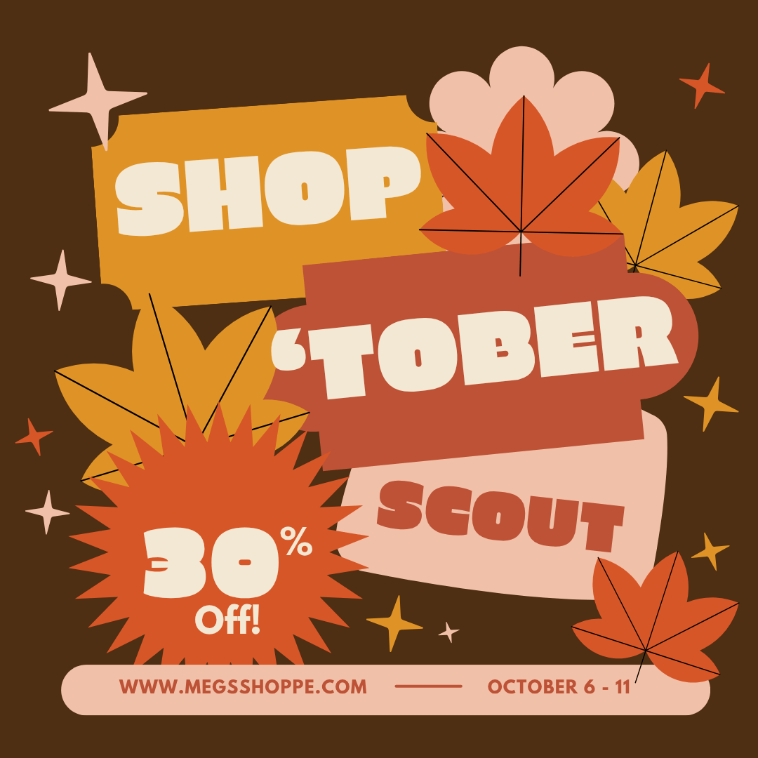 Shoptober 2025 - SCOUT - Sugar Babies Children's Boutique/Meg's Shoppe