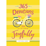 365 Devotions for Living Joyfully Books Harper Collins Christian Publishing