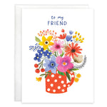 Birthday Greeting Card - Friend Polka Dot Flower Mug Paper Goods GINA B DESIGNS