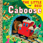 Little Golden Book - The Little Red Caboose Books Penguin Random House
